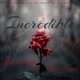 Incredible feat Miah Anthony Dreamlife Beats Single