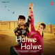 Halwe Halwe Single