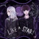 LIKE A STAR Single