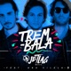 Trem Bala feat Ana Vilela Single