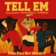 Tell EM feat Sadbludemon Famm Dumez Single