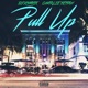 Pull Up feat Charlie Fettah Single