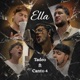 Ella feat Canto 4 Single