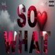 So What James Goontino Version Single
