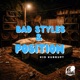 Bad Styles Position Single