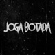 JOGA BOTADA SLOWED REVERB Single