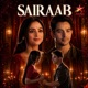 Sairaab Title Track From Sairaab Single