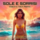 Sole e Sorrisi J D Flow Electro Tech Remix Single