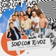 Solo Con Tu Voz Single
