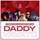 Daddy Yayato Single feat Vivid Cleo Grae Mihney Stanley Enow Single