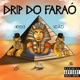 Kyd3 X Igão Drip do Faraó Single
