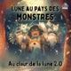 Lune au pays des monstres Au clair de la lune 2 0 Single