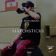 Matchsticks feat Contra Single