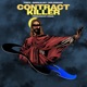 Contract Killer feat Crisis Trizz SirRealist Hologram Single