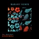 Kokomea Karamu Remix Single