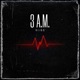 3Am Single