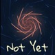 Not Yet Single