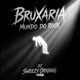 Bruxaria Mundo do Rock feat Mc Magrinho Single