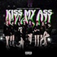 Redlin feat Music oc l Missizfreak HawkCry Jetzboys Kiss My Ass Single
