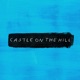Castle on the Hill Acoustic Single