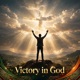 Victory in God feat MEGAS Single