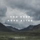 You Keep Hope Alive Live feat Jon Reddick Single