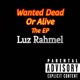 Wanted Dead Or Alive EP