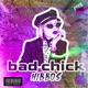 Bad Chick Single