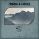 Highs Lows feat Amari Single