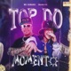 Top do Momento Remix Single