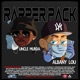 Rapper Pack feat Uncle Murda Single