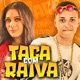 Taca Com Raiva Single