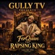 Gully Tv Presents FerQuan The RapSing King EP