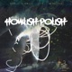 Howlish Polish feat Chmielix Mr Multiplex Single