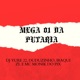 Mega 01 da Putaria Single