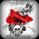 Tricky Shit feat Lil Johnnie Single