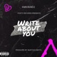Write About You feat Emrobabii Single