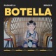 Pasame La Botella Remix II Single