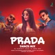 Prada Dance Mix feat DJ MHD IND Dance Mix Single