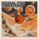 Vibrations Blake Jarrell Remix Single