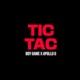 TIC TAC feat Apollo G Single