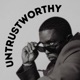 untrustworthy Single