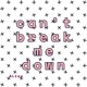 Can t Break Me Down Single
