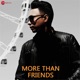 More Than Friends Single