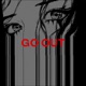 Go Out feat Daddy Broken Single