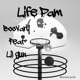 Life pam feat Lil gun Single