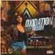 Direct Deposit Oxidation Riddim Single