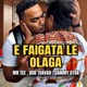 E faigata le Olaga Single