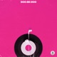 Doo Be Doo Single