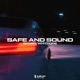 Safe and Sound Single